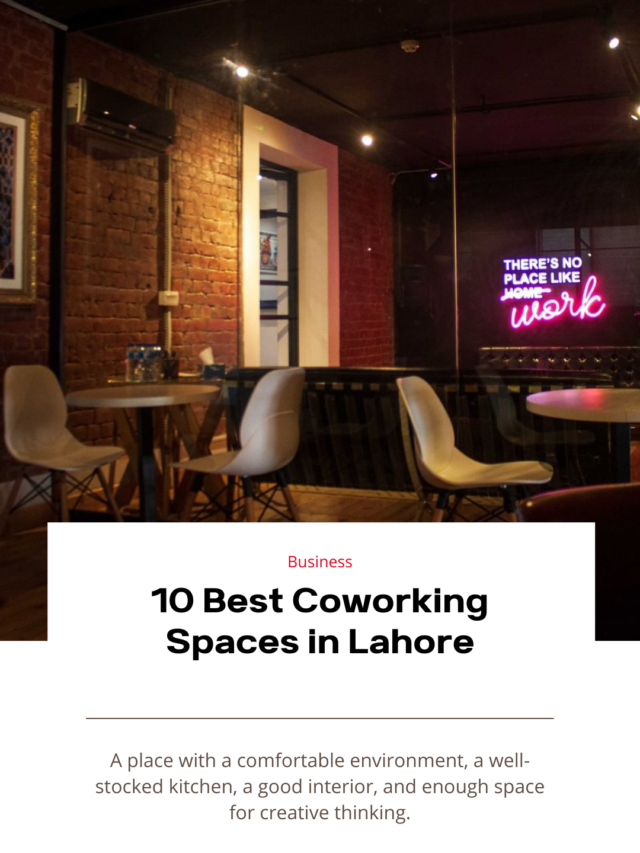Best Coworking Spaces in Lahore